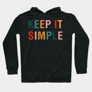 Keep it Simple Hoodie